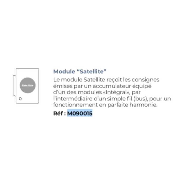 Module de régulation SATELLITE [- Muller Intuitiv - Noirot - Applimo - Airelec]